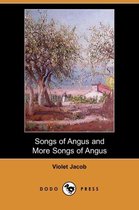 Songs of Angus and More Songs of Angus (Dodo Press)