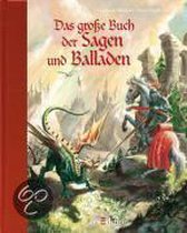 Das große Buch der Sagen und Balladen