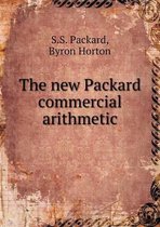 The new Packard commercial arithmetic