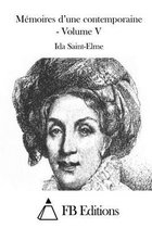 M moires d'Une Contemporaine - Volume V