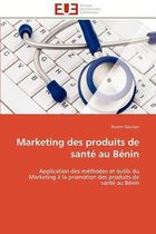 Marketing des produits de santé au Bénin