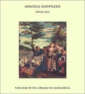 Anatole (Complete)
