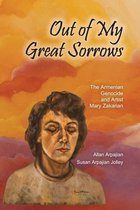 Armenian Studies - Out of My Great Sorrows