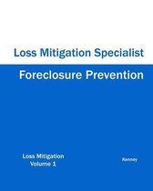 Foreclosure Prevention Loss Mitigation Specialist