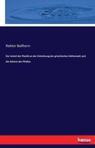 Der Anteil der Plastik an der Entstehung der griechischen Götterwelt und die Athene des Phidias