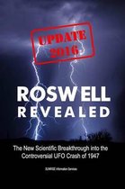 Roswell Revealed
