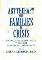 Art Therapy With Families in Crisis