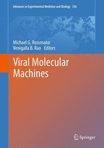 Advances in Experimental Medicine and Biology 726 - Viral Molecular Machines