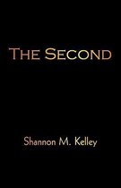 Boek cover The Second van Shannon M Kelley