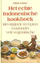 Het echte Indonesische kookboek. 180 originele recepten waaronder vele vegetarische