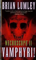 Necroscope 2 - Necroscope II: Vamphyri!
