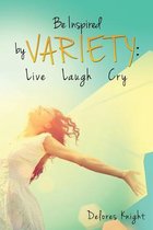 Be Inspired by Variety