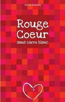 Rouge coeur sans carre blanc