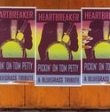Pickin' on Tom Petty: Heartbreaker -- A Bluegrass Tribute