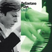 DeGaetano Plays Liszt