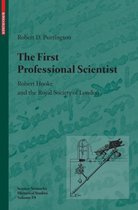 The First Professional Scientist
