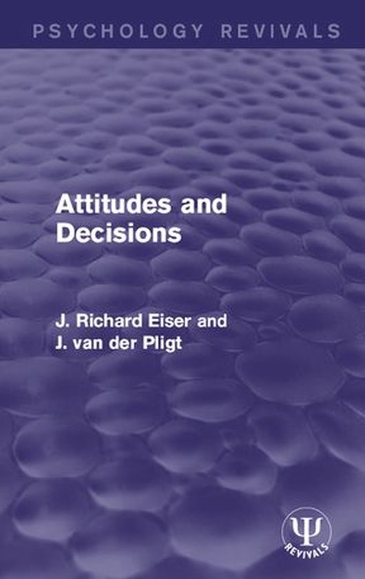 Psychology Revivals - Attitudes and Decisions - cover