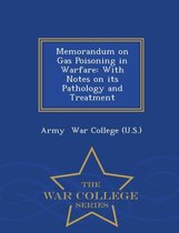 Memorandum on Gas Poisoning in Warfare