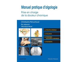 Manuel pratique d'algologie