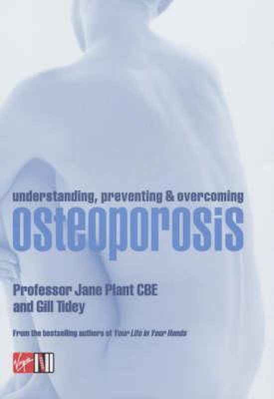 Understanding, Preventing and Overcoming Osteoporosis - cover
