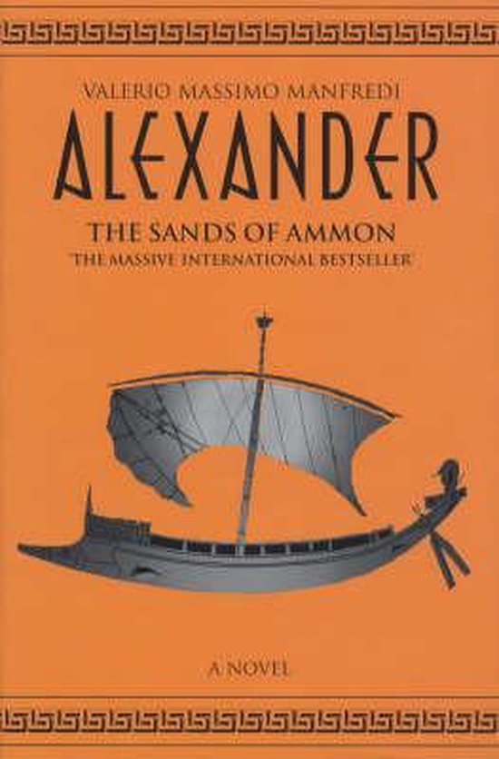 Boekcover met tekst "Alexander The Sands of Ammon" en een afbeelding van een zeilboot op een oranje achtergrond.