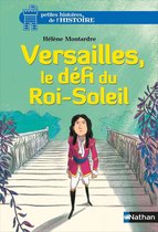 Petites histoires de l'histoire - Versailles, le défi du Roi-Soleil-EPUB2