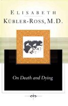 Boek cover On Death and Dying van Elisabeth K�Bler-Ross