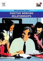 Positive Working Relationships Revised Edition