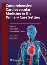 Contemporary Cardiology - Comprehensive Cardiovascular Medicine in the Primary Care Setting