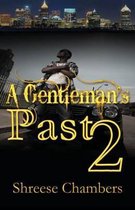 A Gentleman's Past 2