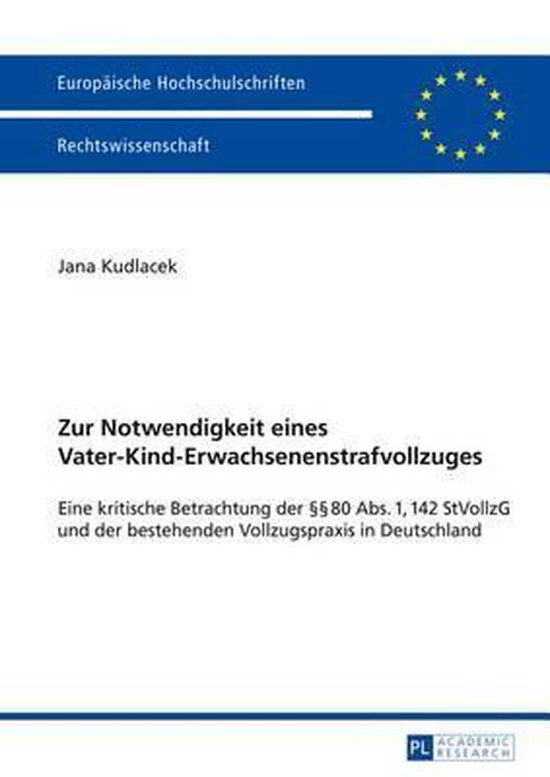 Zur Notwendigkeit eines Vater-Kind-Erwachsenenstrafvollzuges - cover