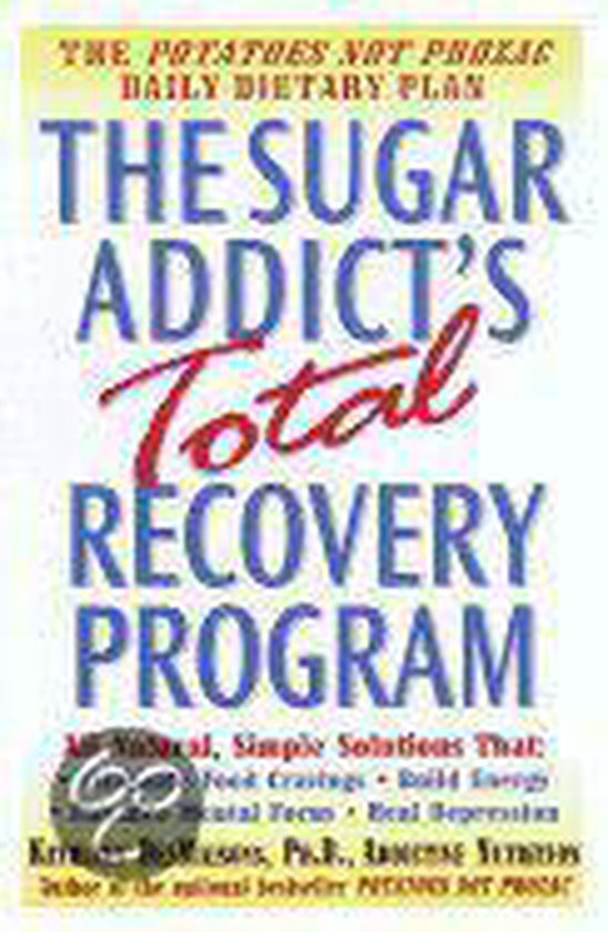 The Sugar Addict's Total Recovery Program - cover