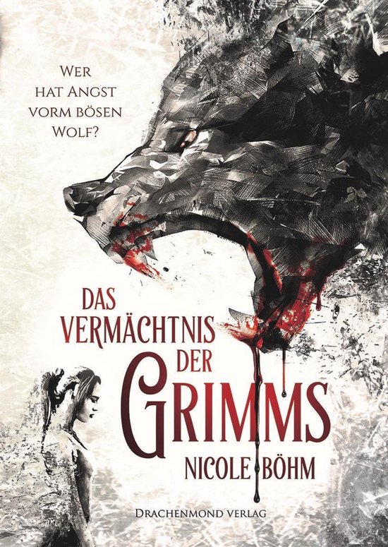Das Vermächtnis der Grimms 1 - Das Vermächtnis der Grimms - cover