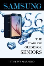 SAMSUNG GALAXY S6 The Complete Guide for Seniors