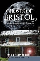 Ghosts of Bristol