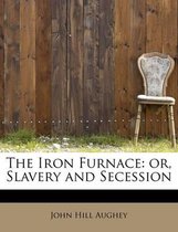 The Iron Furnace