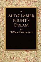 A Midsummer Night's Dream.