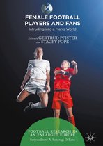 Football Research in an Enlarged Europe - Female Football Players and Fans