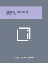 Orozco Frescoes at Dartmouth