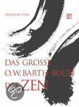Das große O. W. Barth-Buch des Zen