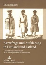 Agrarfrage und Aufklärung in Lettland und Estland