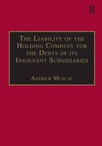 Liability Of The Holding Company For The Debts Of Its Insolv