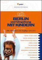 Berlin Und Umgebung Mit Kindern