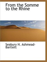 From the Somme to the Rhine