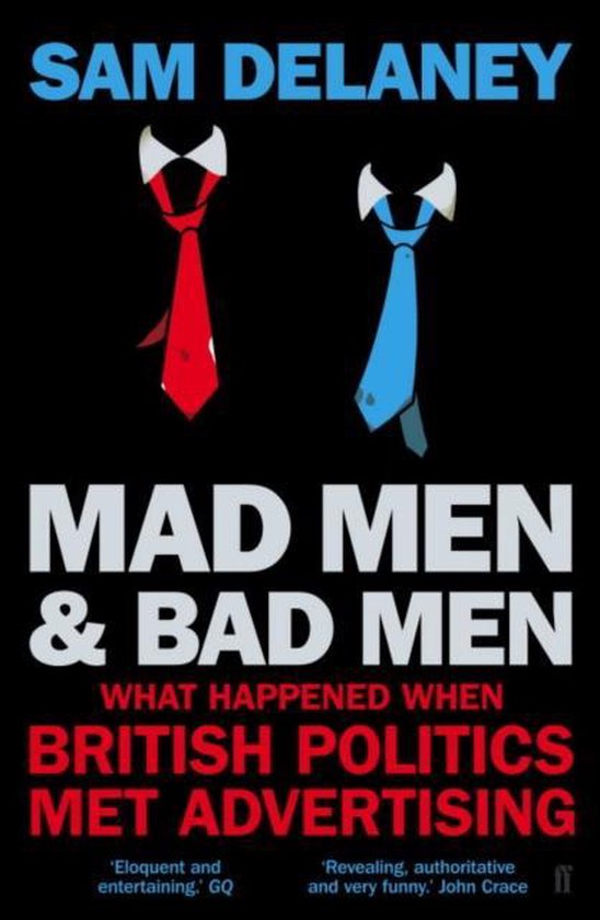 Boekomslag met de titel 'Mad Men & Bad Men' in grote letters. Twee stropdassen, rood en blauw, hangen boven de titel.