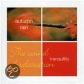 Tranquillity - Autumn Rain