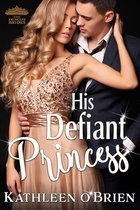 Princess Brides 1 - His Defiant Princess