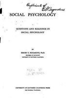 Social psychology, questions and readings in social psychology