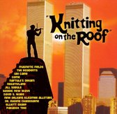 Knitting On The Roof