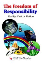 The Freedom of Responsibility: Reality